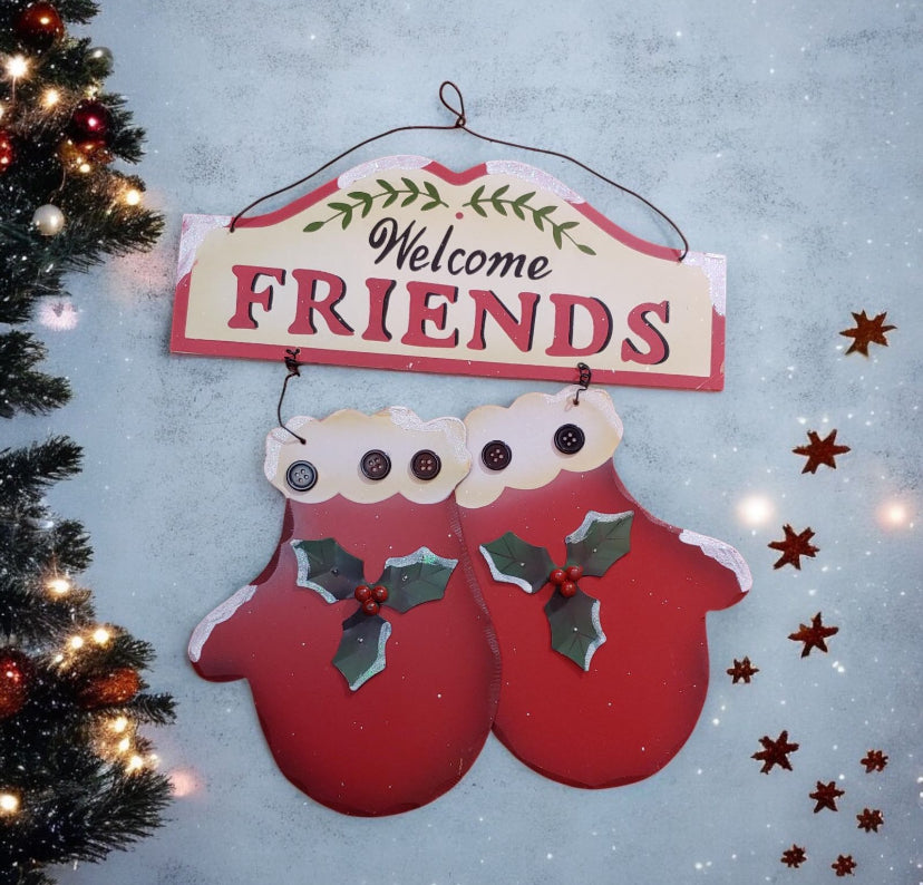 Vintage Welcome friend sign