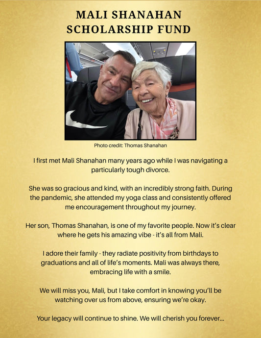 Mali Shanahan Scholarship Fund