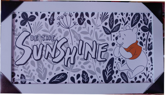 Winnie the Pooh Be The Sunshine Wall Frame Poster